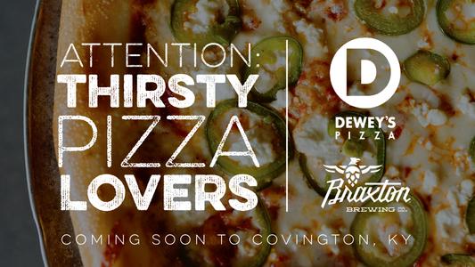 Braxton and Dewey’s Pizza Announce New Partnership