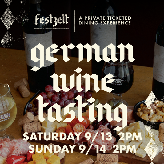 Oktoberfest Festzelt - German Wine Tasting